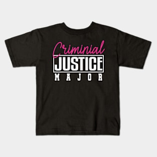 Criminal Justice Major College Kids T-Shirt